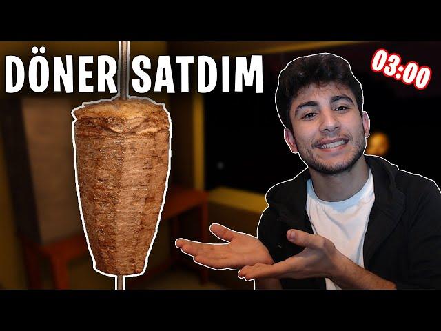 GECƏ SAAT 3-DƏ DÖNƏR SATDIM !