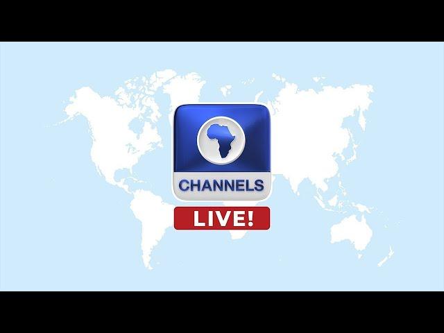 CHANNELS TELEVISION | LIVE