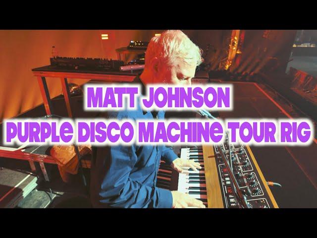 Matt Johnson Keyboard rig for Purple Disco Machine Tour