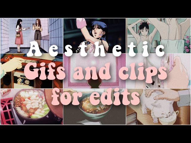 Aesthetic clips and gifs for edits |  Aesthetic anime gifs