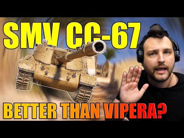 Is The SMV CC-67 Better Than Vipera?! | World of Tanks