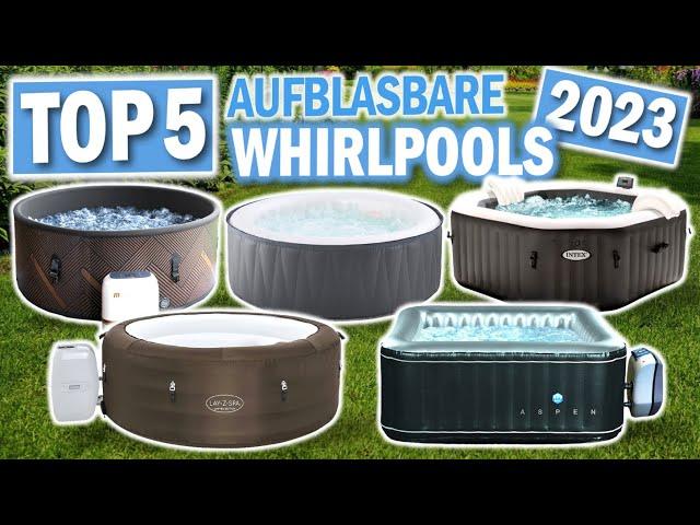 Beste AUFBLASBARE WHIRLPOOLS 2024 | Top 5 aufblasbare Whirlpools