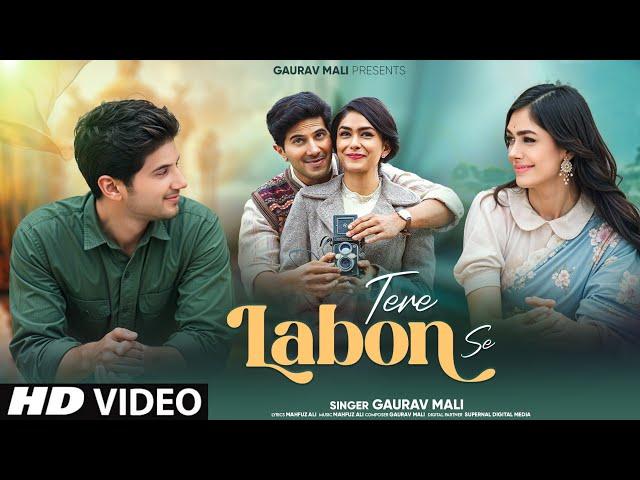 Tere Labon Se - Romantic Hindi Song | Love Story | Latest Hindi Song 2024 | Hindi Song | Gaurav Mali