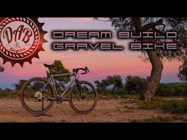 DREAM BUILD GRAVEL BIKE -PROTOTYPE DAB-