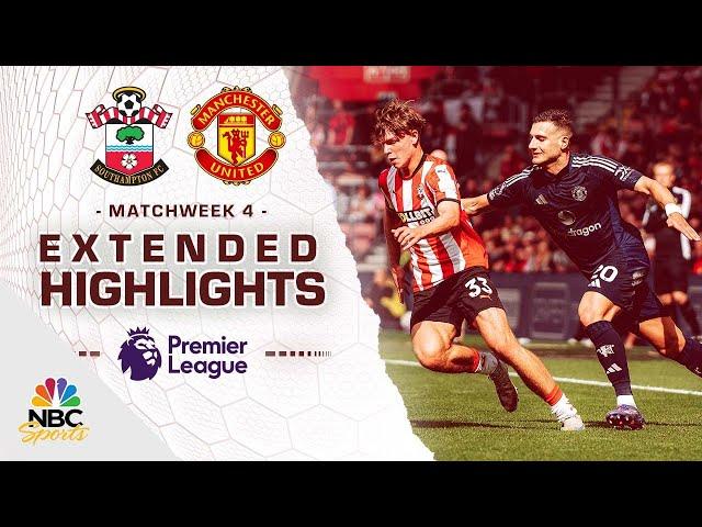 Southampton v. Manchester United | PREMIER LEAGUE HIGHLIGHTS | 9/14/2024 | NBC Sports