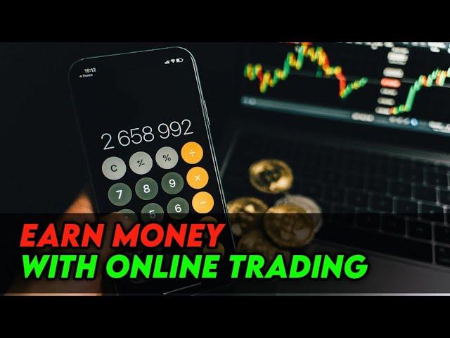 FASTEST WAYS TO EARN MONEY WITH ONLINE TRADING online boost bd