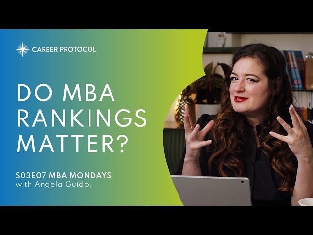 Do MBA Rankings Matter?