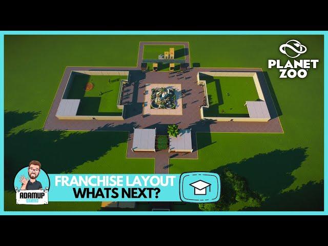 Planet Zoo: Best Franchise Layout - Next Steps/What Now? | Step By Step Tutorial |