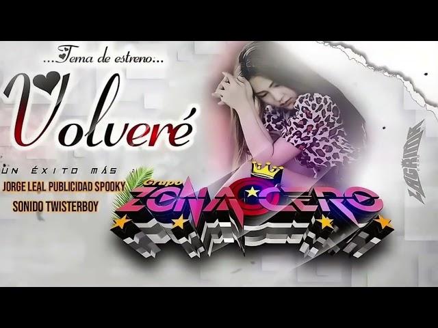 VOLVERÉ 2025 TEMA DE ESTRNO - GRUPO ZONA CERO #video #cumbia #musica #envivo #amor