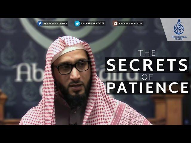 Sheikh Moutasem Al-Hameedy | The Secrets of Patience