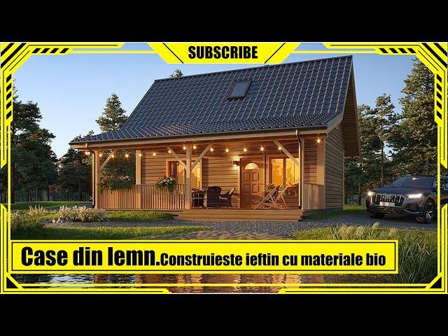 10 Modele superbe de case din lemnElegante si ieftin de construit.