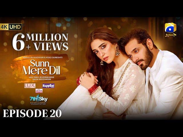 Sunn Mere Dil EP 20 [Eng Sub] Digitally Presented by LUX - Happilac Paints and Ujooba Beauty Cream