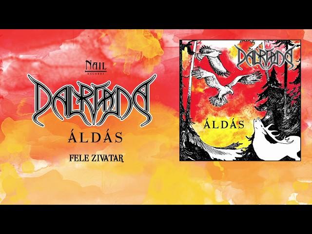 Dalriada - Fele zivatar (Hivatalos szöveges videó / Official lyric video)