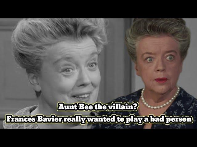 Aunt Bee the villain? Frances Bavier really wanted to play a bad person