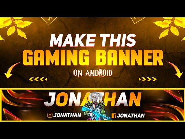 How to make Gaming banner tutorial on android -Gaming banner kese bnaye #gaming