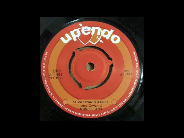 SUPA NYAROGENDO .A 1974 KISII BENGA!- RICHARD G. MAGOMA  AND KEUMBU BAND. OLD KISII BENGA FROM 70s