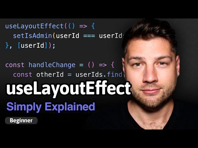 Learn React Hooks: useLayoutEffect - Simply Explained!