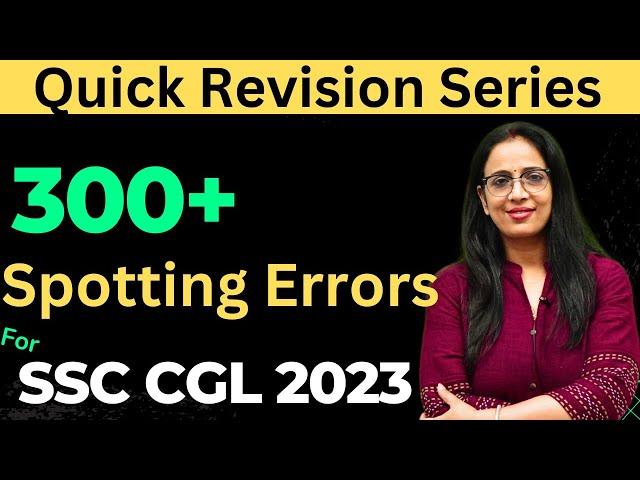 300 Important Spotting Errors For SSC CGL 2023 || English Classes || English With Rani Ma'am