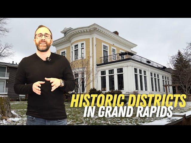 Cherry Hill, Heritage Hill, Fairmount Square - Grand Rapids Historical Districts