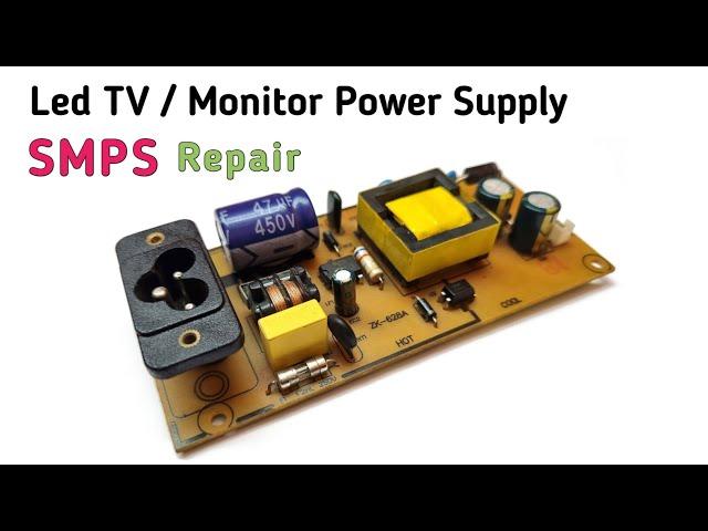 SMPS Power Supply Repair || Led TV Monitor SMPS Repair