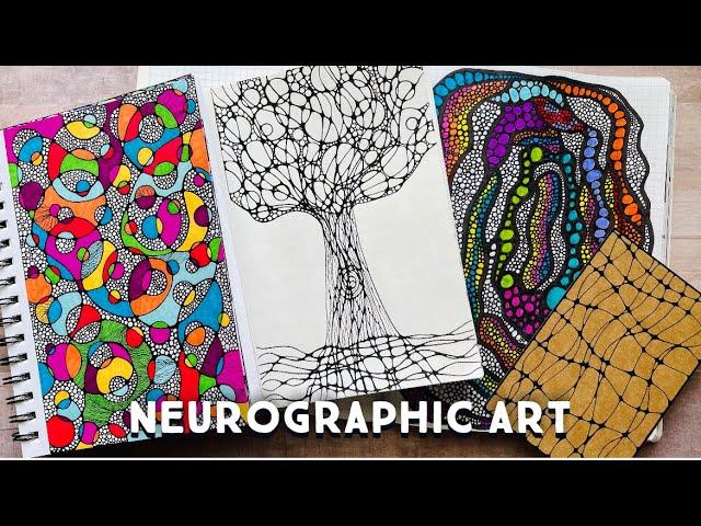 Neurographic Art • What is it? • How do I make it? •Doodle Therapy great for stress relief