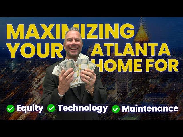 Maximizing Your Atlanta Home for Equity Technology Maintenance | Bru Krebs