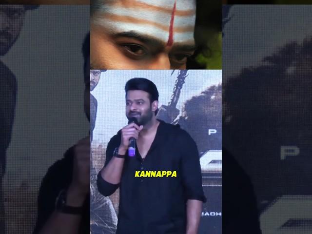 Prabhas About Kannappa