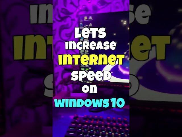 How to Increase Your Internet Speed on Windows 10 (Best Settings) | increase pc performance