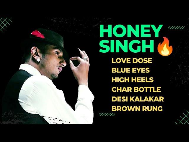 HONEY SINGH TOP6 SONG(honey Singh 3.o)