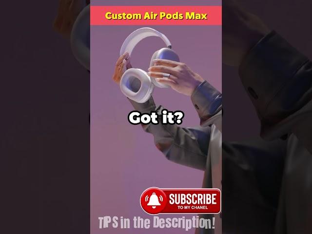 DIY Custom Air Pods Max 