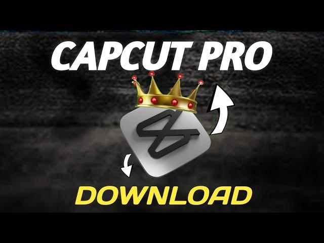 HOW TO DOWNLOAD CAPCUT PRO |CAPCUT DOWNLOAD KAISE KAREN