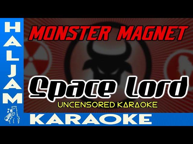 Monster Magnet - Space Lord (uncensored karaoke)