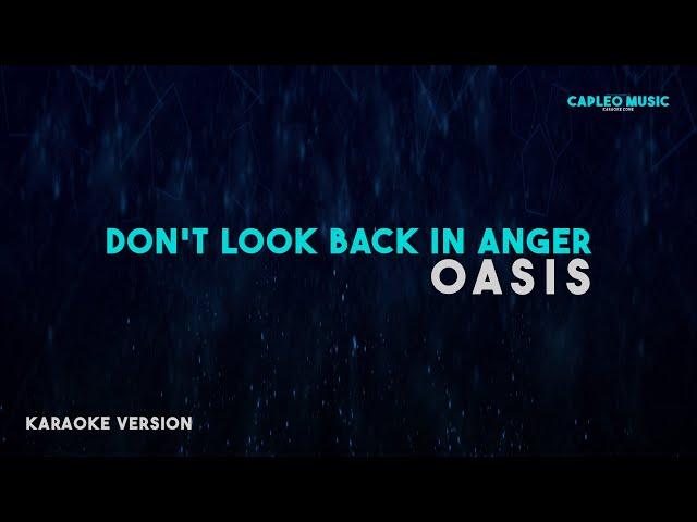 Oasis – Don’t Look Back In Anger (Karaoke Version)