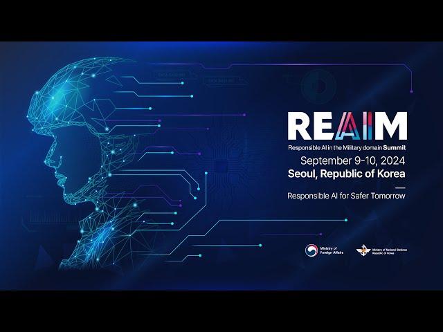 [REAIM Summit 2024] Day 1 _ Opening Session & Plenary Session 1