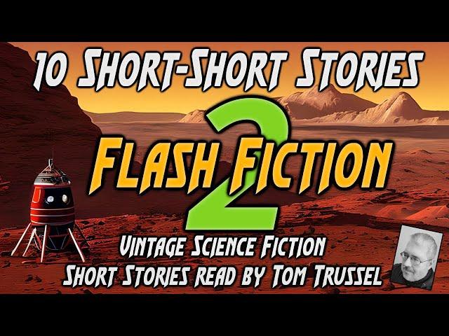 10 short-short stories: Flash Fiction 2 -Selected Vintage Science Fiction Audiobook readalong human