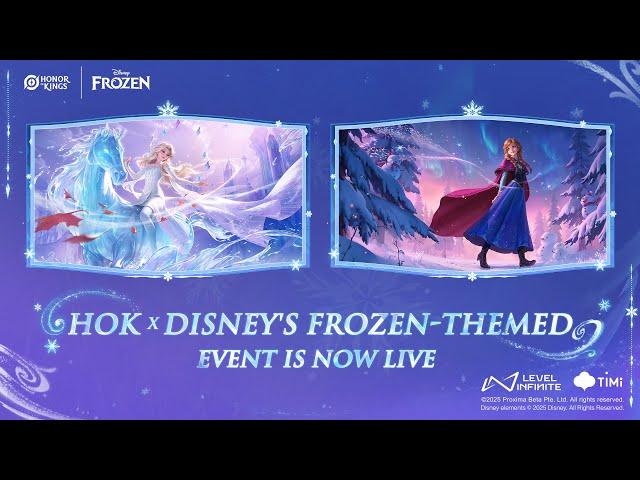 Event Preview | Honor of Kings x Disney's Frozen | Preview