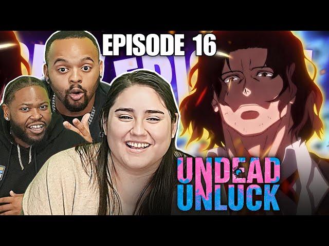 They Went Crazy This Episode Undead Unluck Episode 16 Reaction