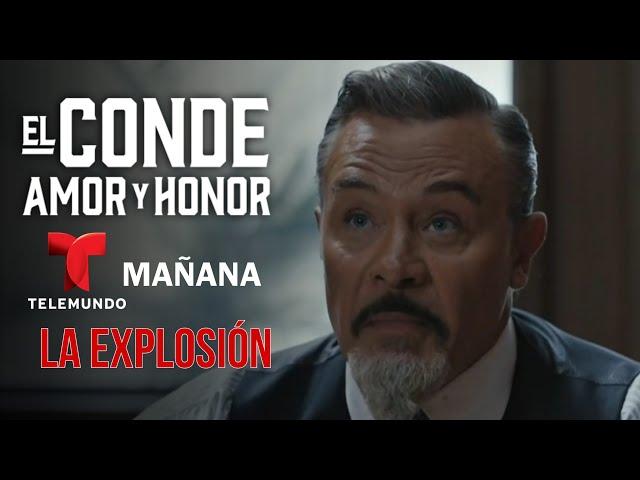 El Conde Amor Y Honor | AVANCE CAPÍTULO 62 | La Explosión