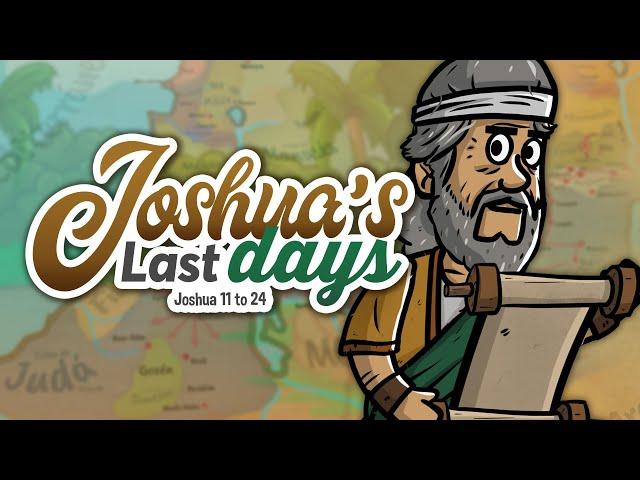 Joshuas Last Days | Animated Bible Stories | My First Bible | 39