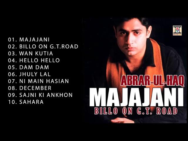 MAJAJANI (BILLO ON G.T. ROAD) - ABRAR UL HAQ - FULL SONGS JUKEBOX