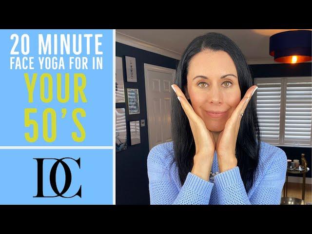 20 Minute Face Yoga For In Your 50’s