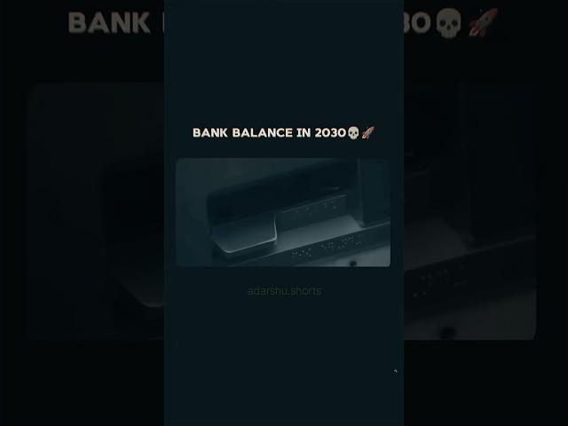 Bank balance in 2030 . #motivation #motivational #mindset #status #goal #trending #rs_media