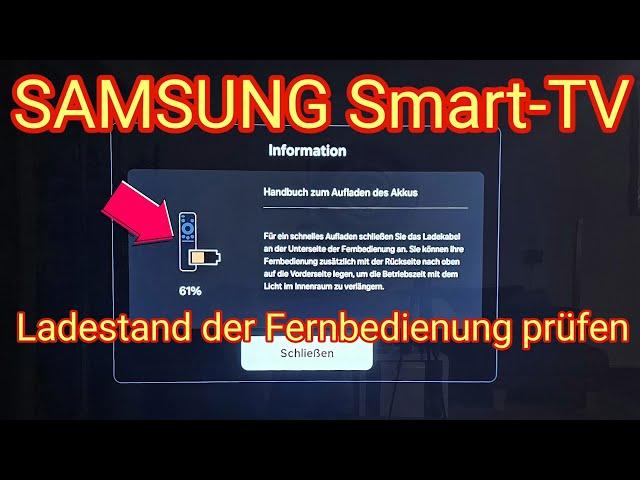 Ladestand der Fernbedienung ermitteln: SAMSUNG Smart-TV 2025