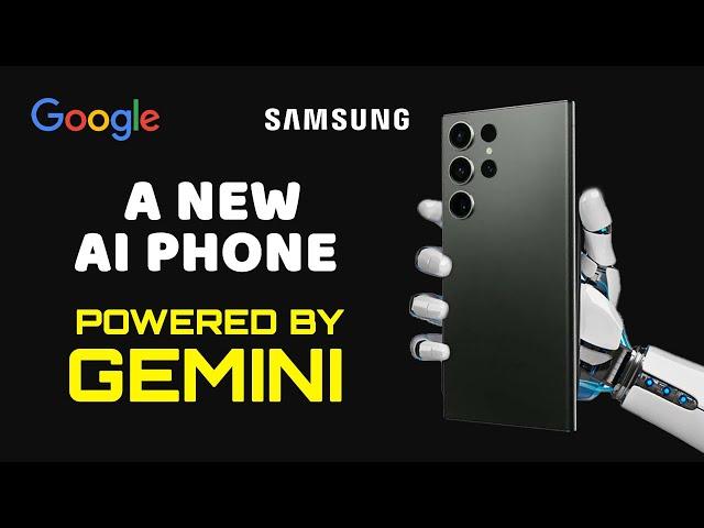 Gemini AI's MAGIC Touch in Samsung S24: What You Need to Know!