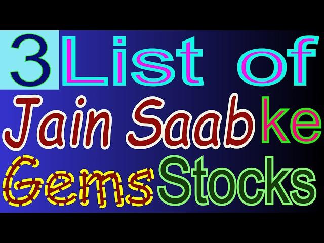 List of Jain Saab ke Gems by Sandeep Jain Ep-3, Stocks with strong fundamentals stock market India