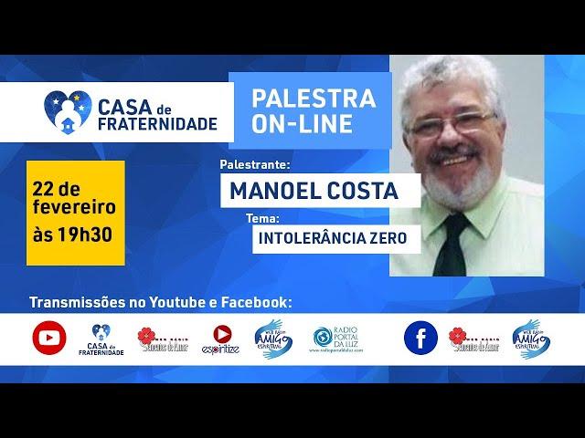 INTOLERÂNCIA ZERO - MANOEL COSTA