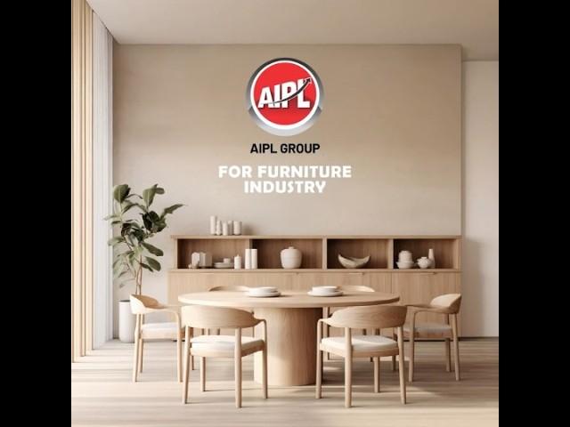 AIPL Group For Furniture Industry
