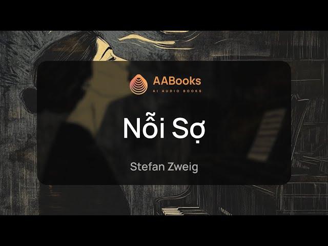 Nỗi Sợ | Stefan Zweig | AABooks