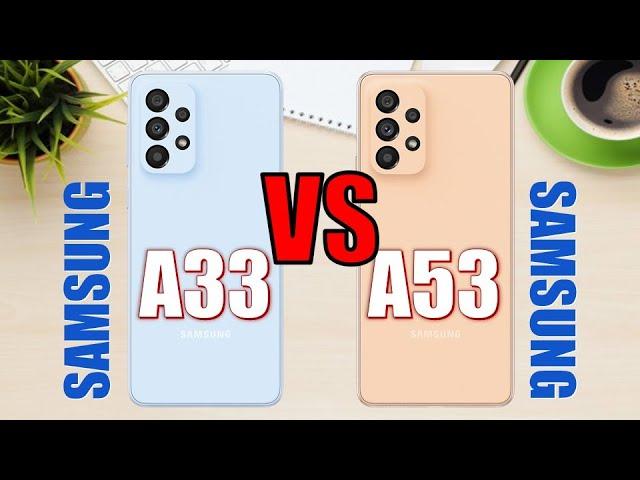 Samsung Galaxy A33 vs Samsung Galaxy A53 