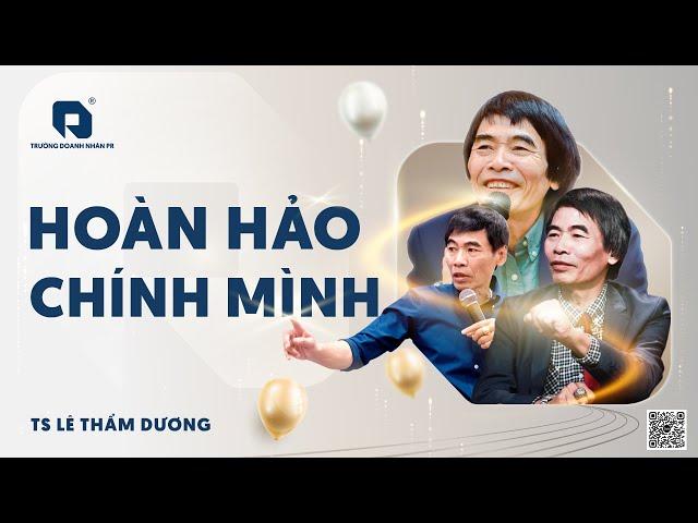 PERFECT YOURSELF | DR. LE THAM DUONG LATEST IN 2025